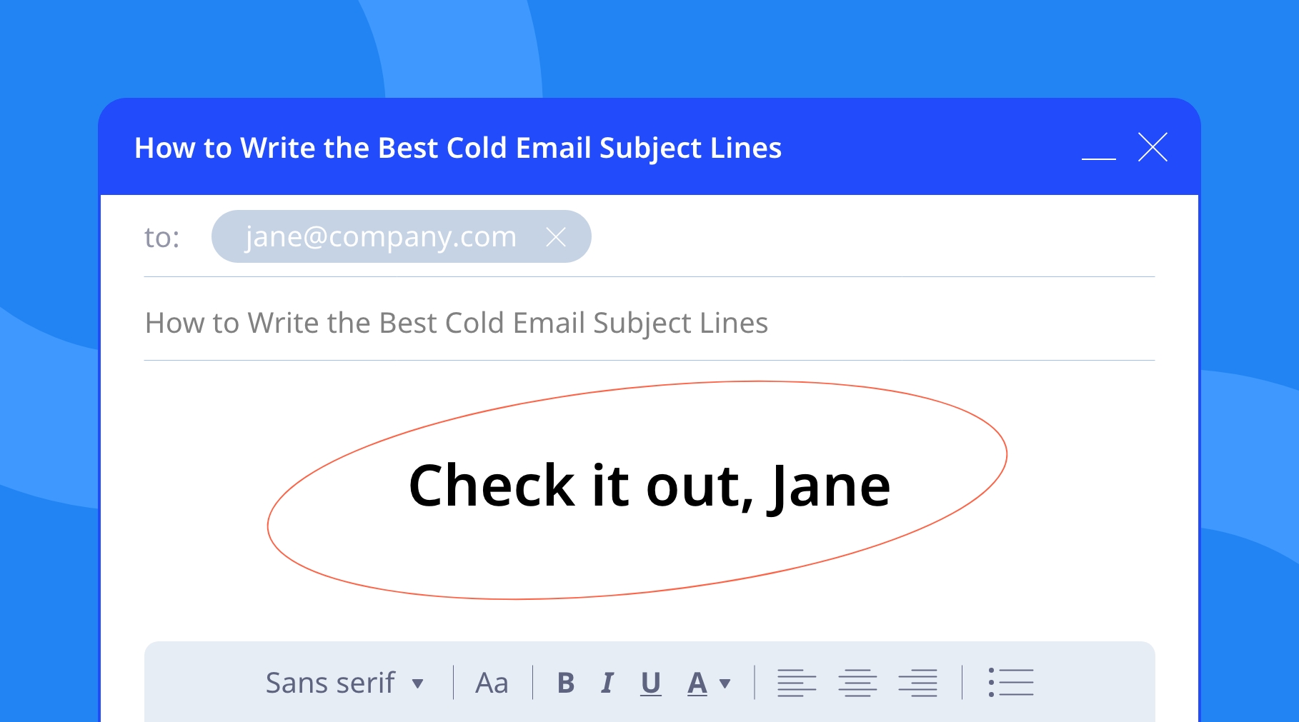 An email pop-up window with a cold email subject line: "Check it out, Jane".